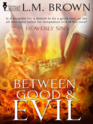 cover image of Between Good & Evil